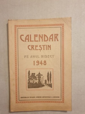 Calendar Crestin pe anul bisect 1948 foto