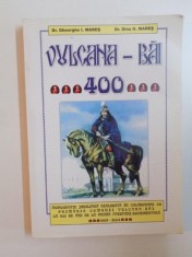 VULCANA - BAI , 400 de GHEORGHE I. MARES , DINU G. MARES , 2004 foto