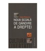 Cristian Patrasconiu - Noua scoala de gandire a dreptei - 123534, Humanitas
