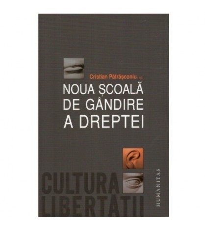Cristian Patrasconiu - Noua scoala de gandire a dreptei - 123534