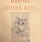 G. Oprescu, Manual de Istoria Artei, cu dedicație pentru Seminarul de Filologie Comparată