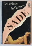 LES CRIMES DE L &#039;AMOUR par SADE , 1972, PREZINTA URME DE UZURA
