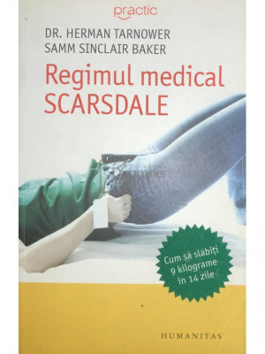 Herman Tarnower - Regimul medical Scarsdale (editia 2008) foto