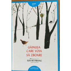 Gainusa care voia sa zboare - Sun -Mi Hwang