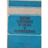 Sisteme electronice de calcul si teleprelucrare