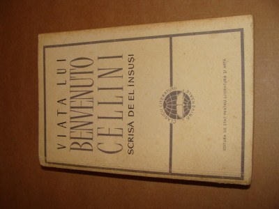 Viata lui Benvenuto Cellini scrisa de el insusi foto