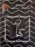 Psihologie Sociala - Ioan Radu, Petru Ilut, Liviu Matei - Editura EXE, 1994, 344 pagini - Carte de Psihologie