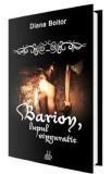 Barion, lupul singuratic - Diana Boitor