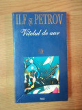 VITELUL DE AUR de ILF SI PETROV