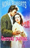 Nora Roberts - Secrete publice, volumul 2
