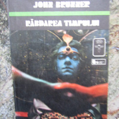 RABDAREA TIMPULUI-JOHN BRUNNER,1981, Univers