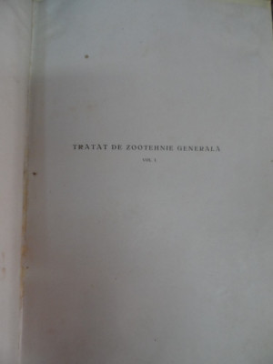 Tratat De Zootehnie Generala Vol. 1 - Colectiv ,548864 foto