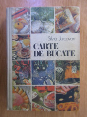 Silvia Jurcovan - Carte de bucate (1987, editia a II-a, editie cartonata) foto