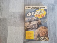 Circulatia la zi de Dumitru Ciobotea,Ghe.Ene,Ghe.Marcu