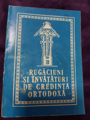 RUGACIUNI SI INVATATURI DE CREDINTA ORTODOXA,1993,Prea sf.ANTONIE Mit.ARDEALULUI foto