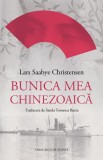 Bunica mea chinezoaica - Lars Saabye Christensen - Roman, Beletristica