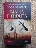 Igor Bergler - Biblia pierduta