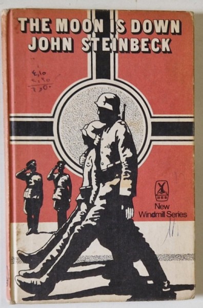 THE MOON IS DOWN by JOHN STEINBECK , 1980 , PREZINTA INSEMNARI SI SUBLINIERI