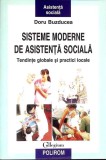 SISTEME MODERNE DE ASISTENTA SOCIALA. TENDINTE GLOBALE SI PRACTICI LOCALE-DORU BUZDUCEA-357115