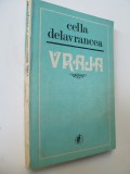 Vraja - Cella Delavrancea