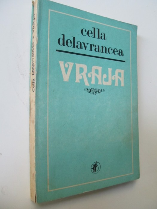 Vraja - Cella Delavrancea