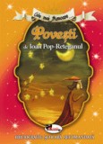 Cele mai frumoase povesti de Ioan Pop-Reteganul - Ioan Pop Reteganul - Editura Aramis