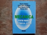 Nicolae Enescu - Mecanica pentru ingineri din profilul electric, 2000