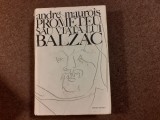 Prometeu sau viata lui Balzac - Andre Maurois