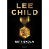 Esti iskola - Lee Child