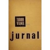 Tudor Vianu - Jurnal (Editia: 1961)