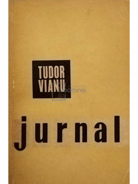 Tudor Vianu - Jurnal (editia 1961)