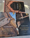 Bucurestiul fanariot set volume 1,2,3