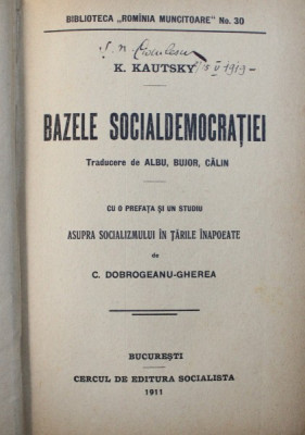 BAZELE SOCIALDEMOCRATIEI de K. KAUTSKY , 1911 , CONTINE SUBLINIERI IN TEXT foto