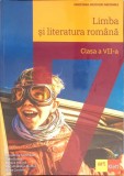 LIMBA SI LITERATURA ROMANA CLASA A VII-A-FLORENTINA SAMIHAIAN, SOFIA DOBRA, MONICA HALASZI, ANCA DAVIDOIU-R-266677