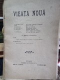 Revista Viata Noua Nr.23 Ianuarie 1909, Atelierele Grafice Socec, Romana, 30 pagini, Coperta brosata, Stare uzata, Talmacel