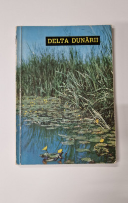 Ghid Delta Dunarii colectia Orase si Privelisti editura Meridiane 1963 foto
