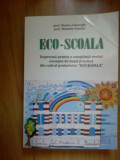 A6 Eco Scoala - Prof. Monica Gheorghe