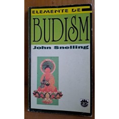 John Snelling - Elemente de Budism
