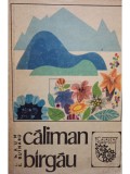 T. Naum - Caliman Bargau (Editia: 1969)