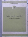 DESEN TEHNIC INDUSTRIAL (STANDARDE SI COMENTARII)-COLECTIV-226593