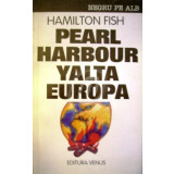 Pearl Harbour Yalta Europa