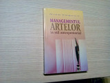 MANAGEMENTUL ARTELOR in Stil Antreprenorial - Giep Hagoort - 2005, 332 p.