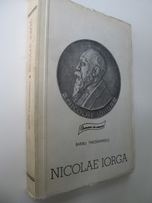 Nicolae Iorga - Barbu Theodorescu