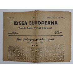 IDEEA EUROPEANA - SOCIALA , CRITICA , ARTISTICA si LITERARA , ZIAR , ANUL III , NR. 61 , DUMINICA , 27FEBR. -6 MARTIE , 1921