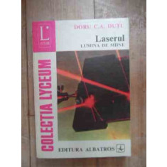 Laserul Lumina De Miine - Doru C.a. Dutu ,532600