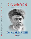 Despre Arta Vietii - Hermann Keyserling