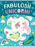 Cumpara ieftin Fabulosii unicorni. Stickere fosforescente/***