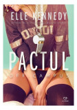 Pactul. Seria Off-Campus (Vol. 1) - Paperback brosat - Elle Kennedy - Epica Publishing, 2020