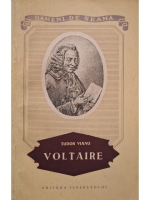 Tudor Vianu - Voltaire (Editia: 1955) foto