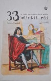 33 de lectii de filozofie de si pentru baietii rai - Alain Guyard - Carte